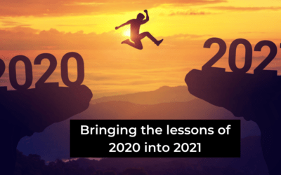 Bringing the Lessons of 2020 into 2021